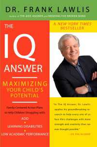 The IQ Answer : Maximizing Your Child's Potential