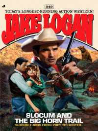 Slocum 349 : Slocum and the Big Horn Trail
