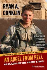 AN Angel From Hell : Real Life on the Front Lines