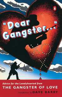 Dear Gangster... : Advice for the Lonelyhearted from the Gangster of Love
