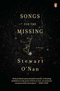 Songs for the Missing : A Novel