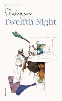 Twelfth Night : or, What You Will
