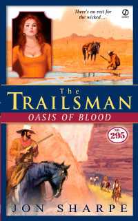 The Trailsman #295 : Oasis of Blood