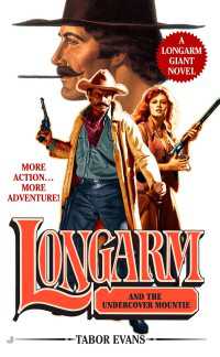 Longarm Giant 24 : Longarm and the Undercover Mountie