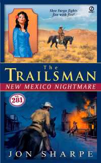 The Trailsman #281 : New Mexico Nightmare