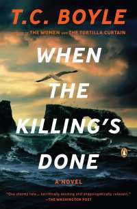 When the Killing's Done : A Novel