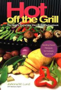 Hot Off The Grill : The Healthy Exchanges Electric Cookbook