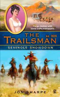 The Trailsman #325 : Seminole Showdown