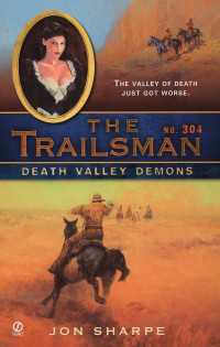 The Trailsman #304 : Death Valley Demons