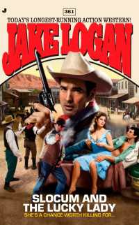 Slocum 361 : Slocum and the Lucky Lady