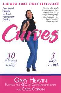 Curves : Permanent Results Without Permanent Dieting