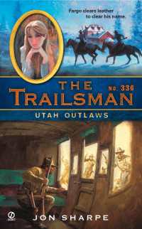 The Trailsman #336 : Utah Outlaws