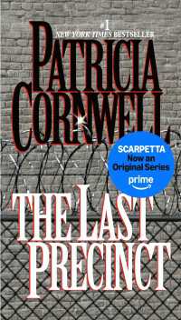 The Last Precinct : Scarpetta (Book 11)