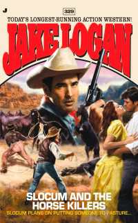 Slocum 329 : Slocum and the Horse Killers
