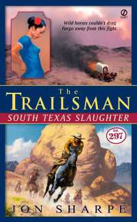 The Trailsman #297 : South Texas Slaughter