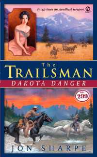 The Trailsman #299 : Dakota Danger