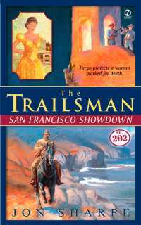 The Trailsman #292 : San Francisco Showdown