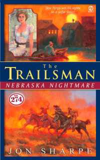 Trailsman #274 : Nebraska Nightmare