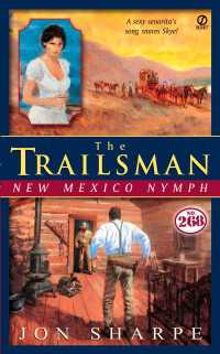 The Trailsman #268 : New Mexico Nymph