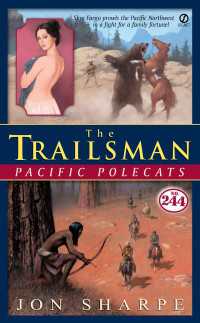 The Trailsman #244: Pacific Polecats