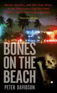 Bones on the Beach : Mafia, Murder, and the True Story of an Undercover Cop Who Went Under the Coverswith a Wiseguy