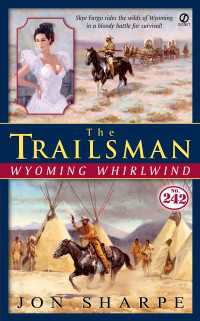 The Trailsman #242 : Wyoming Whirlwind