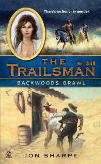 The Trailsman #347 : Dakota Death Trap