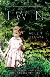 Twin : A Memoir