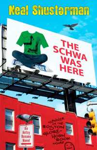 ニール・シャスタマン著『シュワはここにいた』（原書）<br>The Schwa was Here