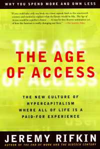 The Age of Access : The New Culture of Hypercapitalism