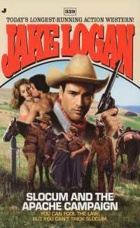 Slocum 339 : Slocum and the Apache Campaign