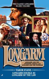 Longarm Double #2 : Longarm of the Law