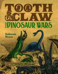 Tooth and Claw : The Dinosaur Wars