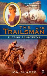 The Trailsman #330 : Tucson Temptress