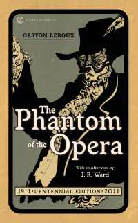 The Phantom of the Opera : Centennial Edition