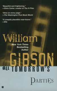 ウィリアム・ギブソン『フュ－チャ－マチック 』（原書）<br>All Tomorrow's Parties