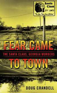 Fear Came to Town : The Santa Claus, Georgia, Murders
