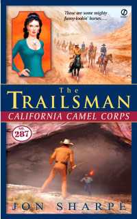 The Trailsman #287 : California Camel Corps