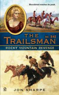 The Trailsman #342 : Rocky Mountain Revenge