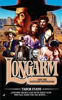 Longarm 381 : Longarm and the Santiago Pistoleers