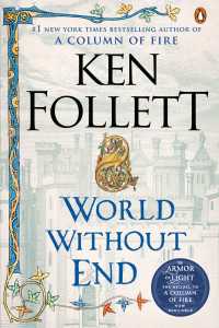 World Without End : A Novel