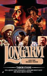 Longarm #379 : Longarm and the Deadly Flood