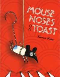 Mouse Noses on Toast