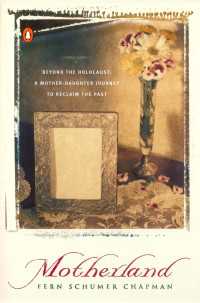 Motherland : Beyond the Holocaust: A Mother-Daughter Journey to Reclaim the Past
