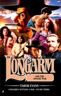 Longarm 330 : Longarm and the Apache War