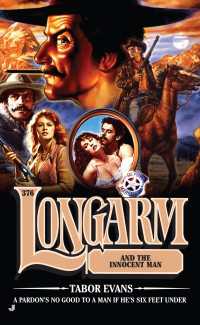 Longarm 376 : Longarm and the Innocent Man