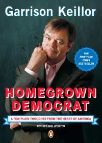 Homegrown Democrat : A Few Plain Thoughts from the Heart of America