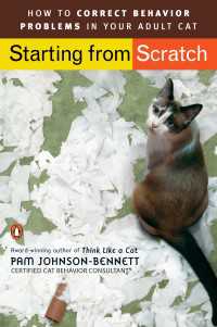 Starting from Scratch : How to Correct Behavior Problems in Your Adult Cat