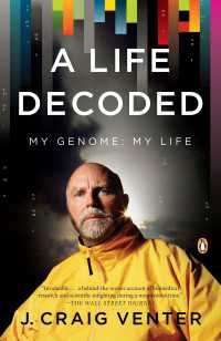 『ヒトゲノムを解読した男』（原書）<br>A Life Decoded : My Genome: My Life
