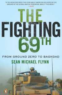 The Fighting 69th : From Ground Zero to Baghdad